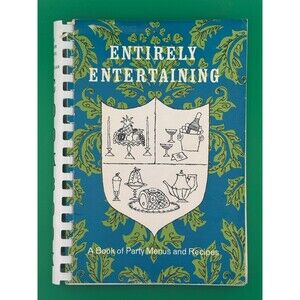 Vintage Entirely Entertaining Cookbook Junior League Montclair NJ Recipes